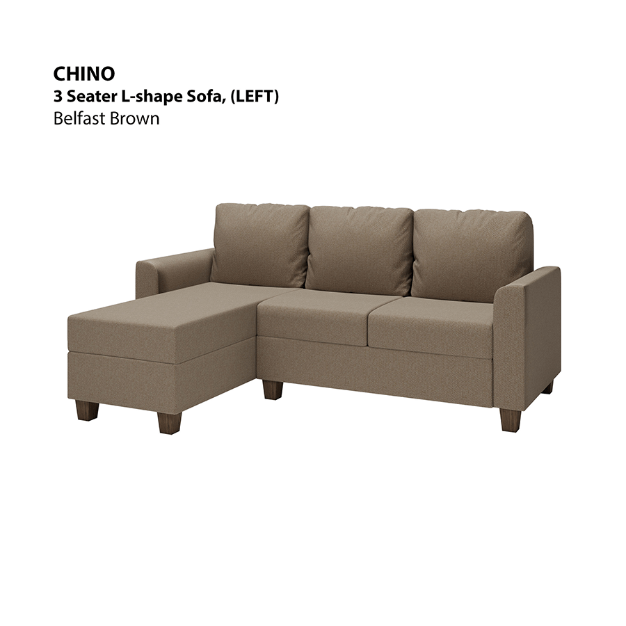 MORE CHINO OPTIONS Chino L-shape 3 Seat with Chaise (Left Facing) Sofa Chino L-shape 3 Seat with Chaise (Left Facing) Sofa Fabric Belfast Brown Mandaue Foam