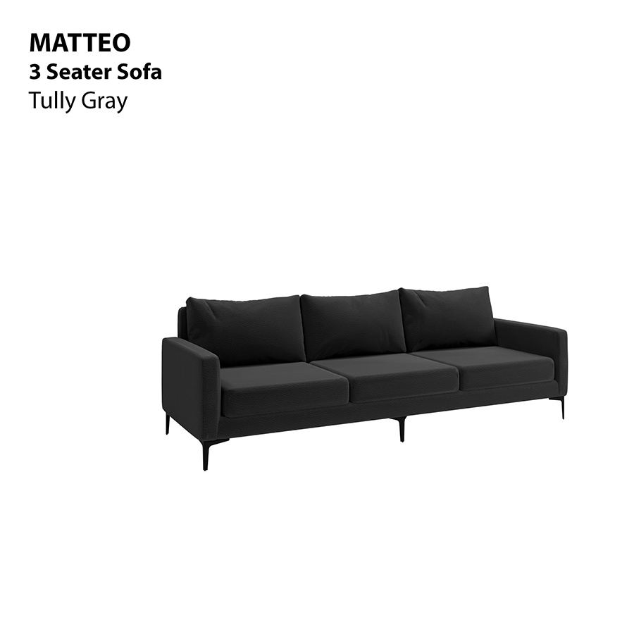 MORE MATTEO OPTIONS Matteo 3 Seater Sofa Matteo 3 Seater Sofa Leatherette Tully Gray Mandaue Foam