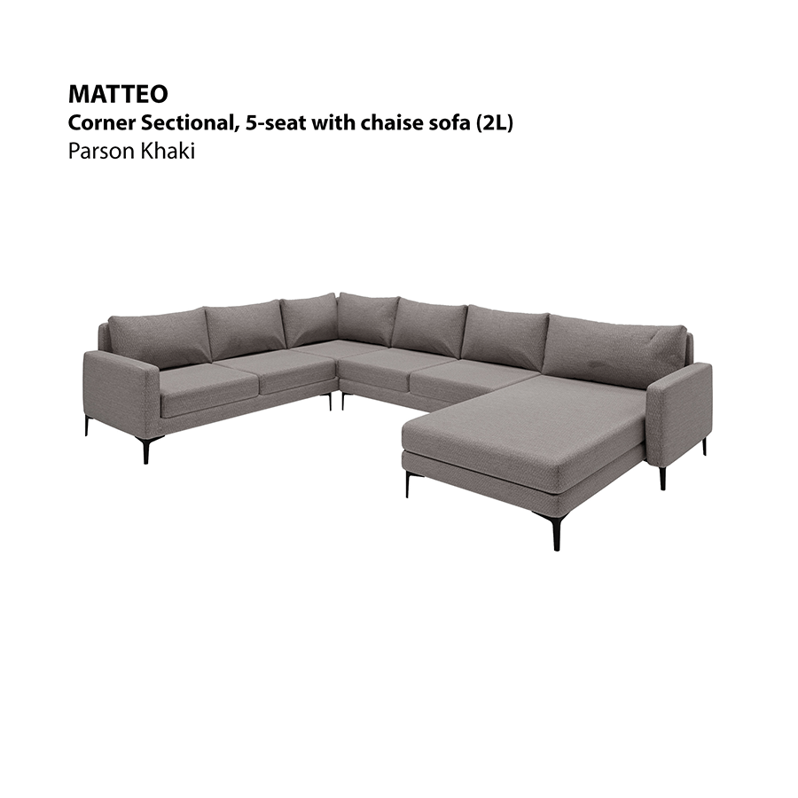 MORE MATTEO OPTIONS Matteo Corner Sectional 5 Seat with Chaise (2L) Sofa Matteo Corner Sectional 5 Seat with Chaise (2L) Sofa Fabric Parson Khaki Mandaue Foam