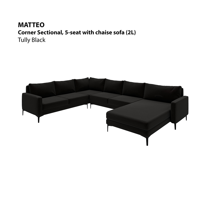 MORE MATTEO OPTIONS Matteo Corner Sectional 5 Seat with Chaise (2L) Sofa Matteo Corner Sectional 5 Seat with Chaise (2L) Sofa Leatherette Tully Black Mandaue Foam