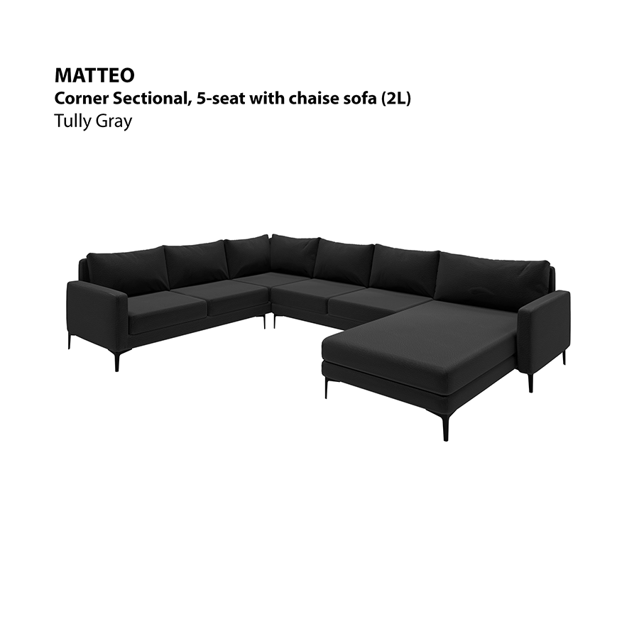 MORE MATTEO OPTIONS Matteo Corner Sectional 5 Seat with Chaise (2L) Sofa Matteo Corner Sectional 5 Seat with Chaise (2L) Sofa Leatherette Tully Gray Mandaue Foam