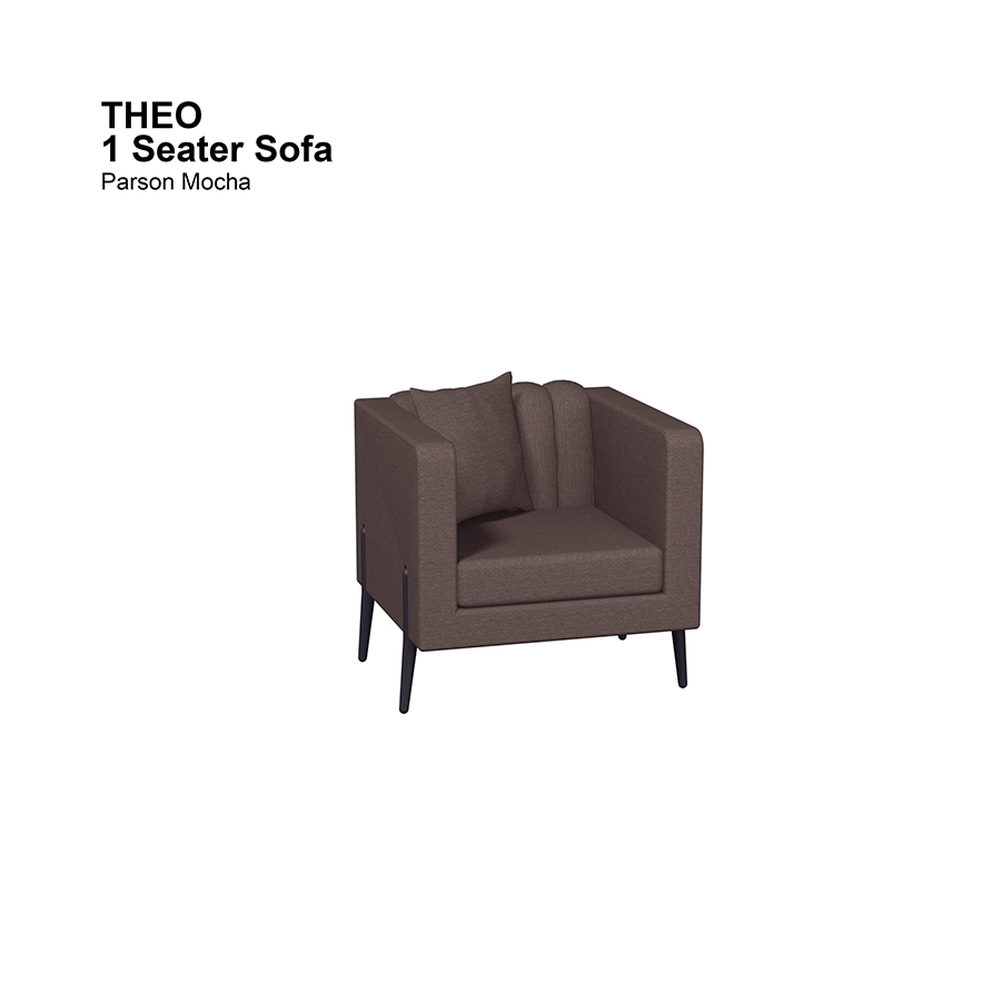 MORE THEO OPTIONS Theo 1 Seater Sofa Theo 1 Seater Sofa Fabric Parson Mocha Mandaue Foam