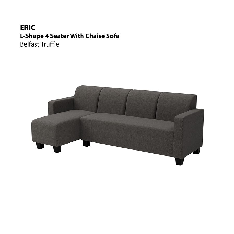 MORE ERIC OPTIONS Eric L-shape 4 Seat with Chaise (Left Facing) Sofa Eric L-shape 4 Seat with Chaise (Left Facing) Sofa Fabric Belfast Truffle Mandaue Foam