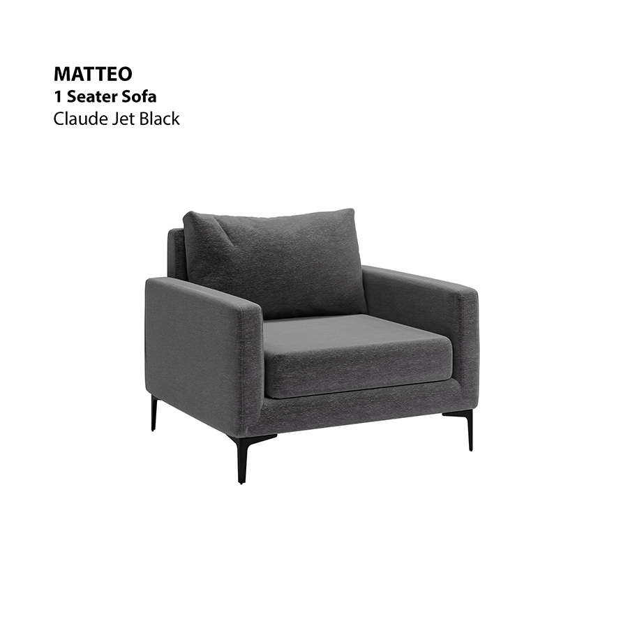 MORE MATTEO OPTIONS Matteo 1 Seater Sofa Matteo 1 Seater Sofa Lux Claude Jet Black Mandaue Foam