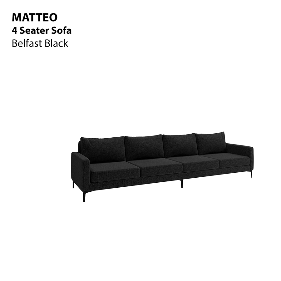 MORE MATTEO OPTIONS Matteo 4 Seater Sofa Matteo 4 Seater Sofa Fabric Belfast Black Mandaue Foam