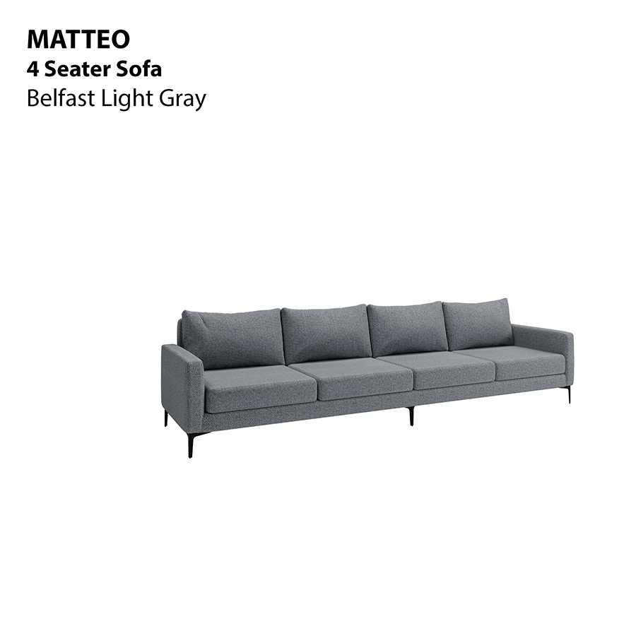 MORE MATTEO OPTIONS Matteo 4 Seater Sofa Matteo 4 Seater Sofa Fabric Belfast Light Gray Mandaue Foam