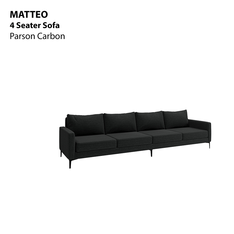 MORE MATTEO OPTIONS Matteo 4 Seater Sofa Matteo 4 Seater Sofa Fabric Parson Carbon Mandaue Foam