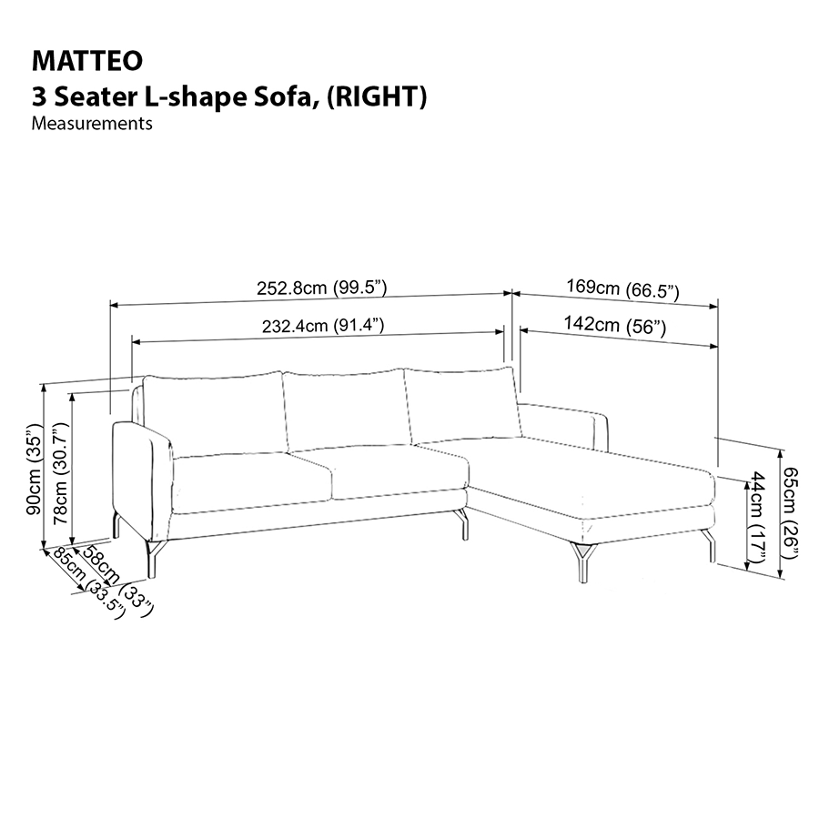 MORE MATTEO OPTIONS Matteo L-shape 3 Seat with Chaise (Right Facing) Sofa Matteo L-shape 3 Seat with Chaise (Right Facing) Sofa Mandaue Foam