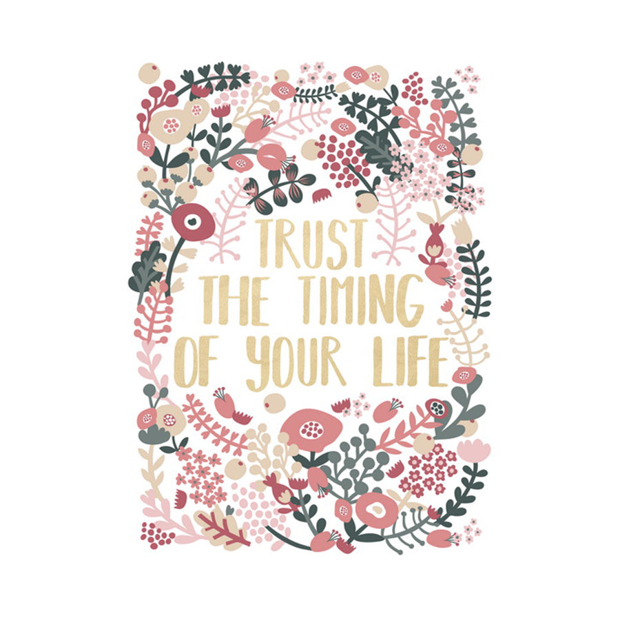 Trust The Timing of Life Wall Art